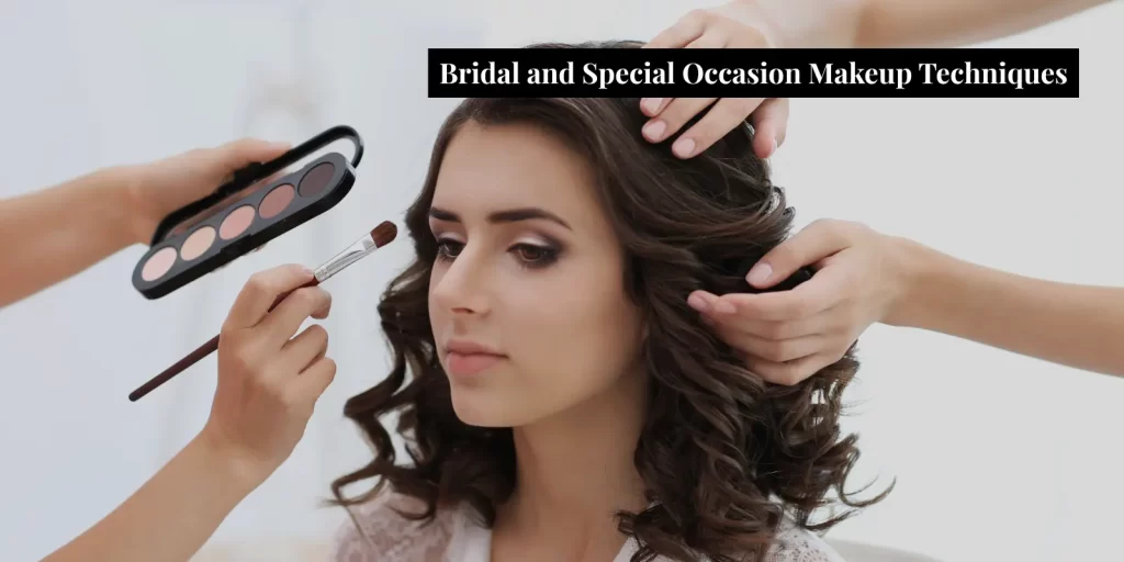 Bridal makeup artist applying long-lasting foundation, soft smokey eyeshadow, and nude lipstick on a bride, with examples of special occasion looks for photography and events.